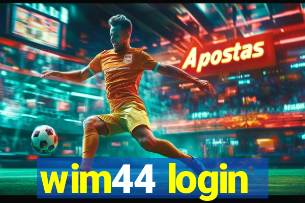 wim44 login